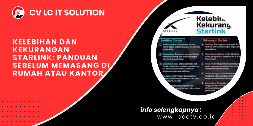 Kelebihan dan Kekurangan Starlink: Panduan Sebelum Memasang di Rumah atau Kantor